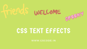 Read more about the article 50+ Cool CSS Text Effects | Text Animation – GS CODE