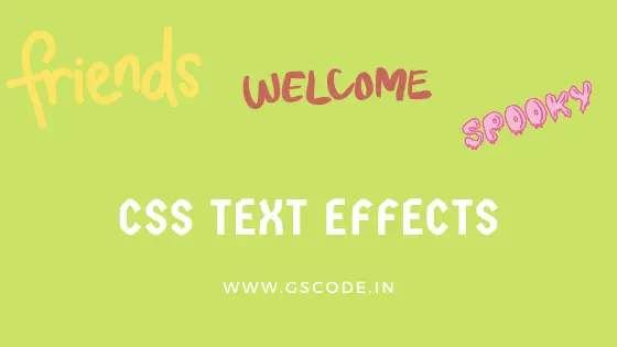 Read more about the article 50+ Cool CSS Text Effects | Text Animation – GS CODE