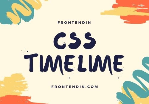 css Timelime