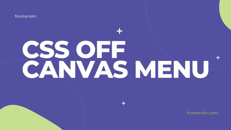 CSS Off Canvas Menu